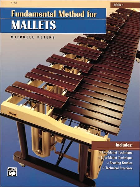 Fundamental Method for Mallets [Book] by Mitchell Peters