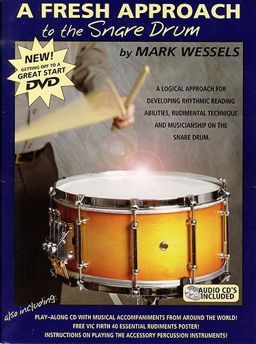 A Fresh Approach to Snare Drum with CD by Wessels